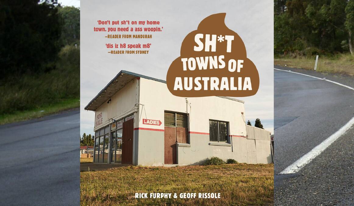 Sh*t Towns of Australia book takes aim at NSW locations